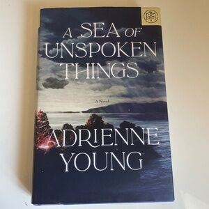 BOTM Edition A Sea of Unspoken Things by Adrienne Young